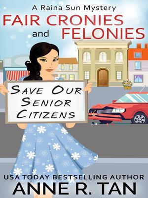 cover image of Fair Cronies and Felonies (A Raina Sun Mystery #10)